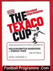 Wolves Wolverhampton v Ipswich Town 1972 – Texaco Cup