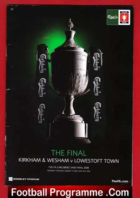 Kirkham Wesham v Lowestoft Town 2008 - Vase Cup Final - Image 2