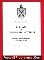 Fulham v Tottenham 1974 – Pre Season Friendly Match