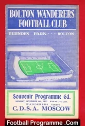 Bolton Wanderers v CDSA Moscow 1957 – Russia