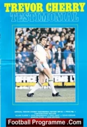 Trevor Cherry Testimonial Benefit Game Leeds United 1981