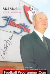 Mel Machin Testimonial Benefit Match Bournemouth 2002 – SIGNED