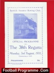 Berwick Amateur Rowing Club Regatta 1931 – 1930s Programme