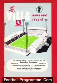 Aston Villa v Peterborough United 1962 + Barnsley Reserves