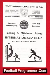 Bert Lock Testimonial Benefit Match Tooting Mitcham 1966