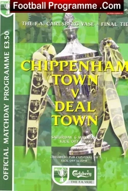 Chippenham Town v Deal Town 2000 - Vase Cup Final Wembley - football programme
