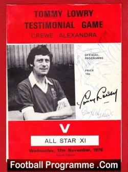 Tommy Lowry Testimonial Benefit Crewe Alexandra 1976 SIGNED - football programme