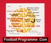 Wolves Wolverhampton v QPR 1974 – Unused Football Ticket