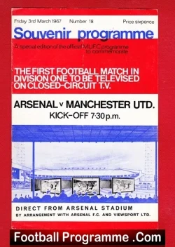 Arsenal v Manchester United 1967 - 1st CCTV Relay Game - football programme