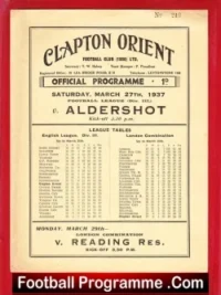 Clapton Orient v Aldershot 1937 – 1930s Football Programme