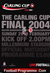 Bolton Wanderers v Middlesbrough 2004 – League Cup Final PLUS