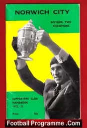Norwich City Football Supporters Handbook 1972 – 1973