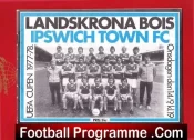 Landskrona Bois v Ipswich Town 1977 – UEFA Cup Sweden