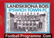 Landskrona Bois v Ipswich Town 1977 – UEFA Cup Sweden