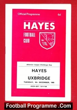 Red Hayes Football Club programme cover with a crest, showing 'Official Programme 6d', and a white ticket reading 'HAYES vs UXBRIDGE, Tuesday, 8th December 1969'.