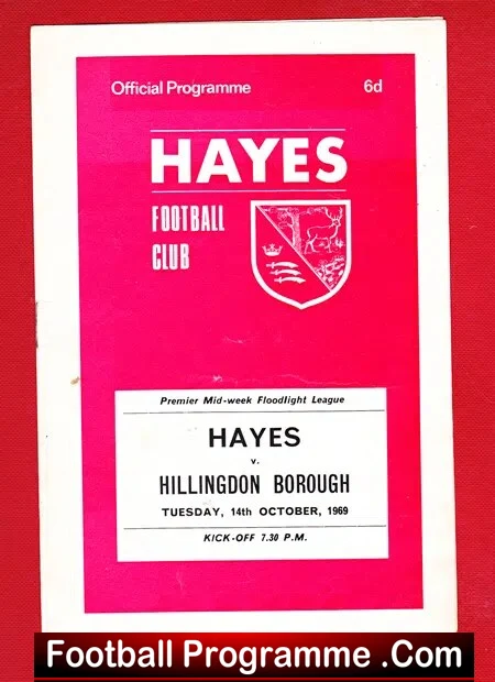 Bright pink Hayes Football Club official programme cover with club crest; inset ticket reads Hayes vs Hillingdon Borough, Tue 14 Oct 1969, 7:30 PM kick-off