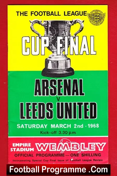 Poster for the 1968 Cup Final: Arsenal vs Leeds United at Wembley, Empire Stadium, kick-off 3:30 p.m., March 2, 1968.