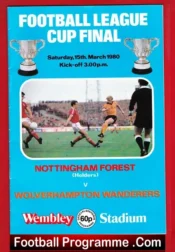 Nottingham Forest v Wolves 1980 Football League Cup Final