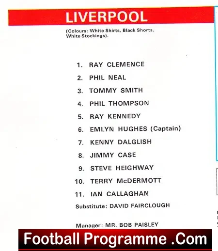 Liverpool lineup page listing starters Ray Clemence, Phil Neal, Tommy Smith, Phil Thompson, Ray Kennedy, Emlyn Hughes (Captain), Kenny Dalglish, Jimmy Case, Steve Heighway, Terry McDermott, Ian Callaghan; substitute David Fairclough; manager Bob Paisley.