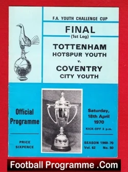 Program cover for the F.A. Youth Challenge Cup Final (1st Leg): Tottenham Hotspur Youth vs Coventry City Youth, 18 April 1970.