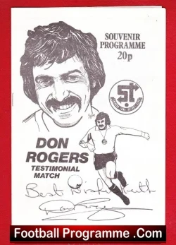 Football programme cover for Don Rogers testimonial match, cartoon portrait with signatures and a small footballer illustration; price 20p and Football Programme.com text.