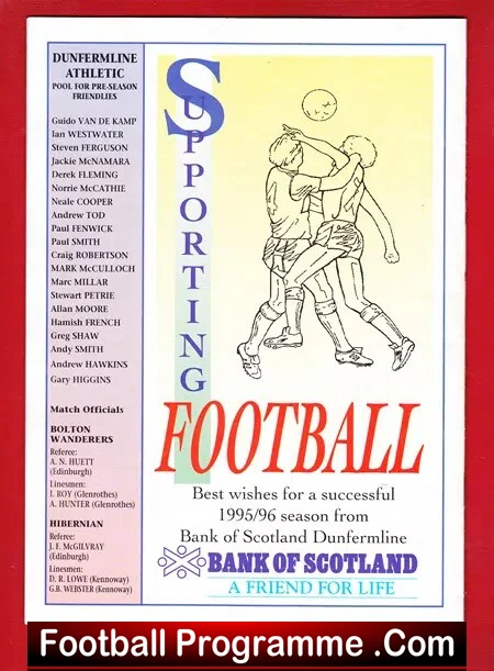 Football programme cover featuring two players in a tackle, with a large red 'FOOTBALL' title and 'Football Programme .Com' at the bottom; left column lists match officials and Dunfermline Athletic pre-season friendlies, Bank of Scotland logo and slogan.