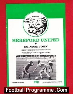 Hereford United v Swindon Town 1990 - Senior Cup Final