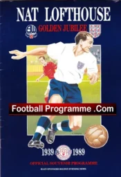 Nat Lofthouse Golden Jubilee Brochure Bolton Wanderers 1989