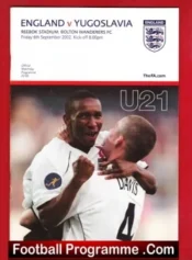 England v Yugoslavia 2002 – U21 at Bolton Wanderers
