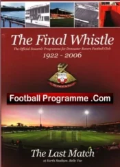 Doncaster Rovers v Nottingham Forest 2006 Last Match – Last Earth