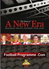 Doncaster Rovers v Huddersfield Town 2007 – First Match Keepmoat