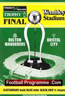 Bolton Wanderers v Bristol City 1986 - Trophy Cup Final + Ticket - football memorabilia