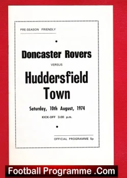Doncaster Rovers v Huddersfield Town 1974 - Friendly Match - football programme