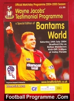 Wayne Jacobs Testimonial Benefit Match Bradford City 2004 - football programme