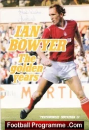 Ian Bowyer Testimonial Benefit Match Nottingham Forest Signed