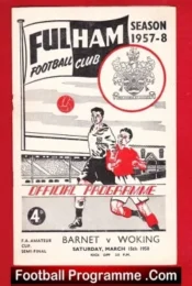 Barnet v Woking 1958 – Amateur Cup Semi Final at Fulham
