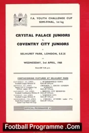 Crystal Palace v Coventry City 1968 – Juniors Youth Semi Final