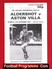 Joe Jopling Testimonial Benefit Match Aldershot 1984 – Signed