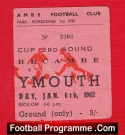 Morecambe v Yarmouth 1962 - Football Ticket - football memorabilia
