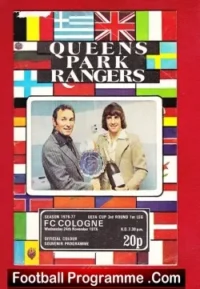 Queens Park Rangers v FC Cologne 1976 – UEFA Cup Match