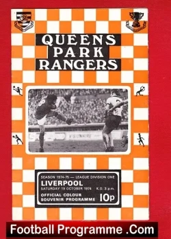 Queens Park Rangers v Liverpool 1974 - football programme