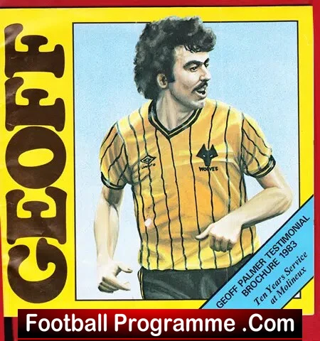 Geoff Palmer Testimonial Benefit Match Wolves 1983 - Signed - Image 2