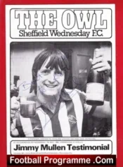 Jimmy Mullen Testimonial Benefit Sheffield Wednesday Signed