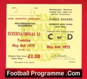 Wolves Wolverhampton David Wagstaff Testimonial 1975 – Ticket