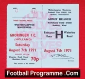 Wolves Wolverhampton v Groningen 1971 – Ticket Practice Match