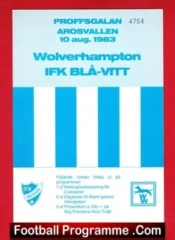 IFK Vasteras v Wolves 1983 – Friendly Match Sweden