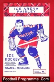 Paisley Pirates Ice Hockey v Edinburgh Royals 1955 – Scotland