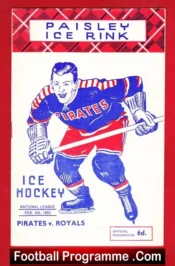 Paisley Pirates Ice Hockey v Edinburgh Royals 1953 – Scotland