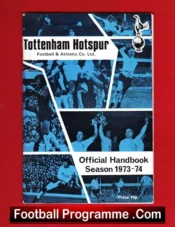 Tottenham Hotspur Spurs Official Handbook 1973 – 1974