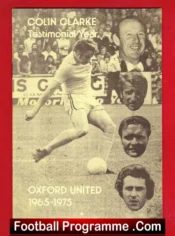 Colin Clarke Testimonial Benefit Match Oxford United 1975 Signed
